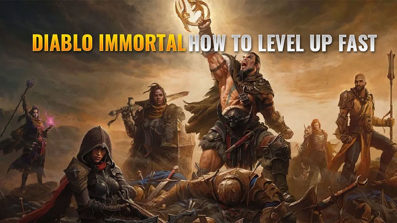 best ways to level up fast in Diablo Immortal