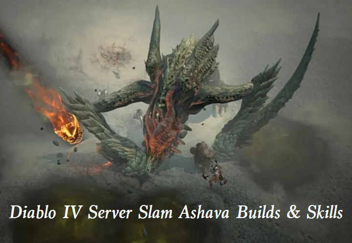 Diablo IV Server Slam Ashava Builds