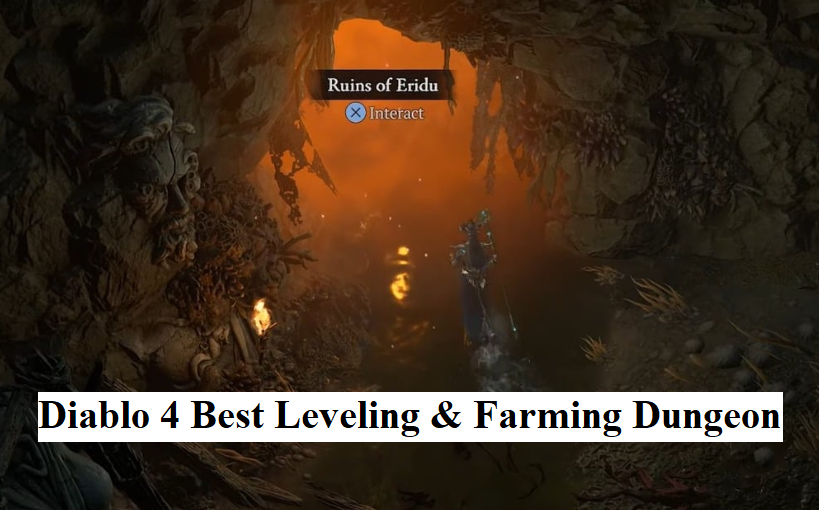 Diablo 4 Best Leveling & Farming Dungeon